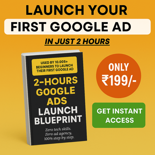 Google Ads Mastery Course for Beginners and advance (In Hindi)