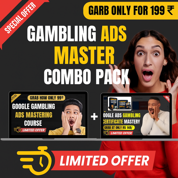 Google Gambling Ads Mastery & Certificate Combo – Complete Mastery Pack